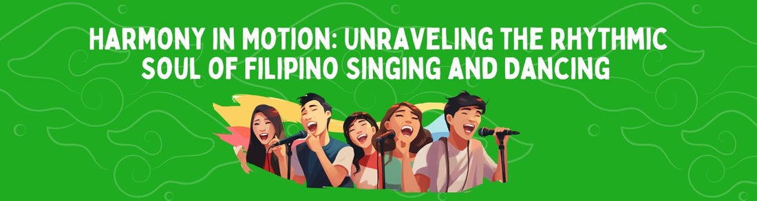 The Musical and Rhythmic Talents of Filipinos