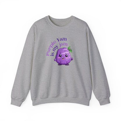 Purple Yam Is My Jam Sweatshirt