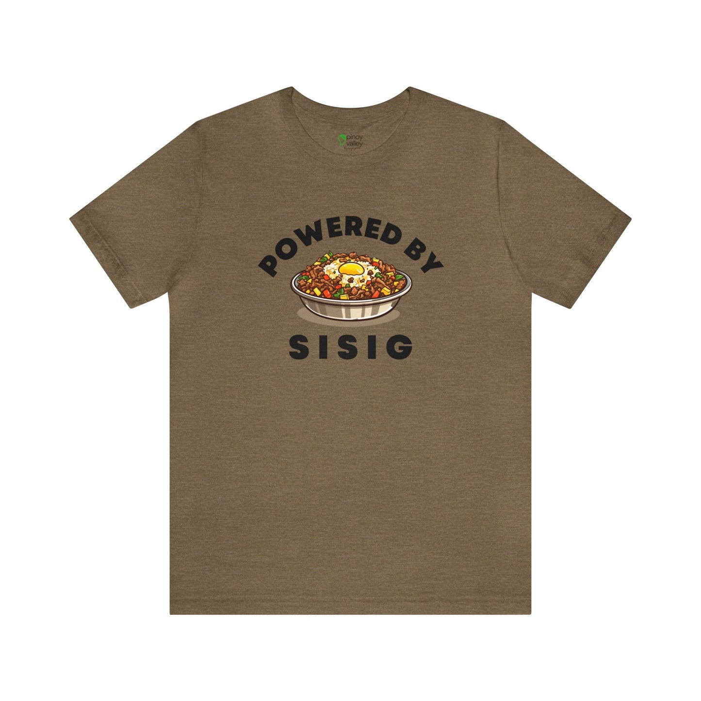 Powered By Sisig T-Shirt