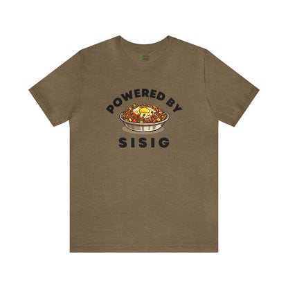 Powered By Sisig T-Shirt