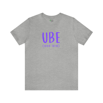 Ube Pronunciation T-Shirt (Skinny Letters)