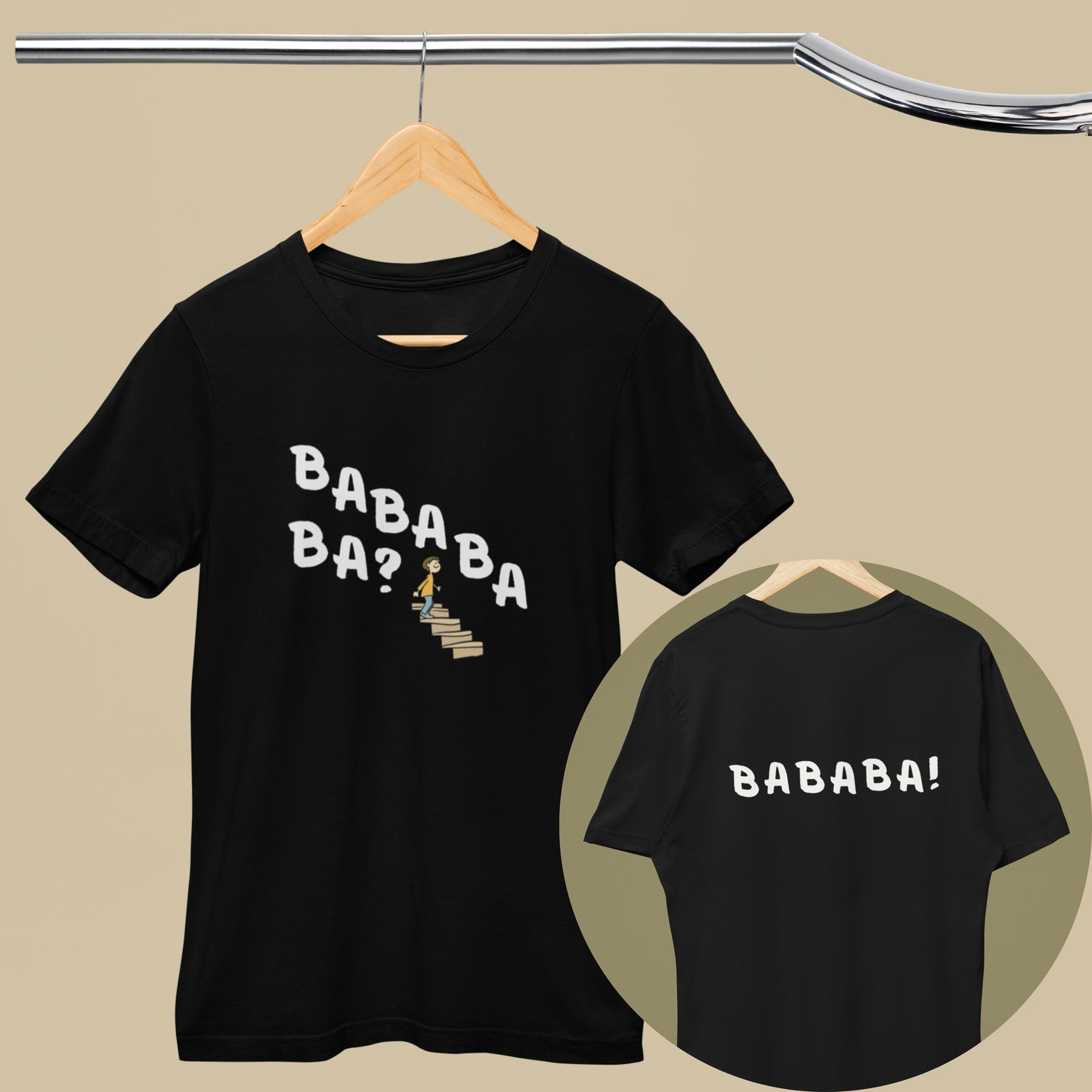 Bababa ba? T-Shirt (Front & Back Design)